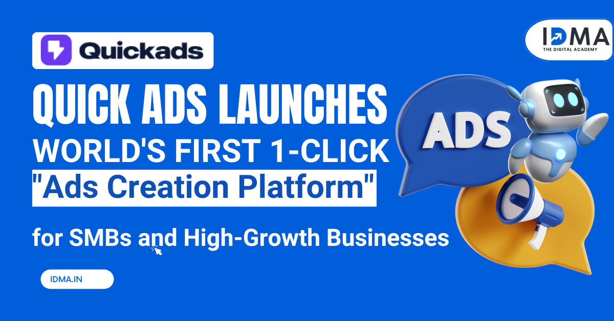 QuickAds Launches 1-Click Ads Creation Platform for SMBs & Growth