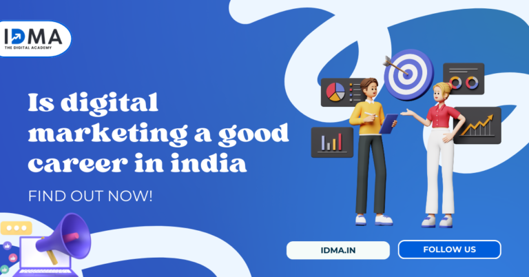 Is digital marketing a good career in india​