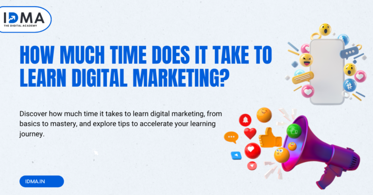 How much time it takes to learn digital marketing?