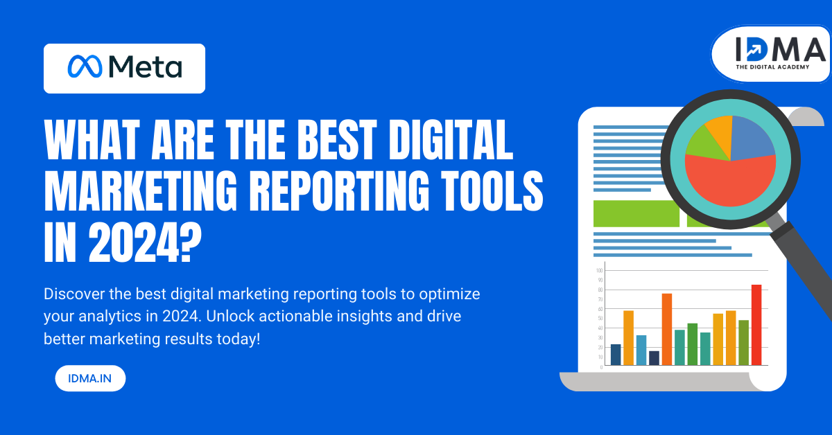 What Are the Best Digital Marketing Reporting Tools?