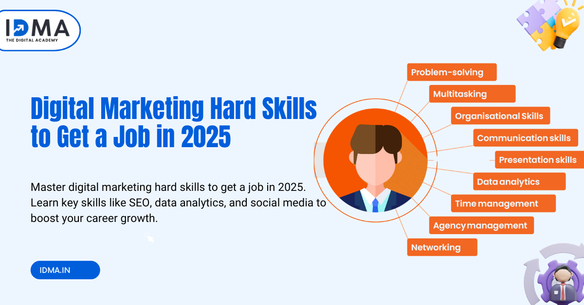 Digital Marketing Hard Skills to Get a Job in 2025