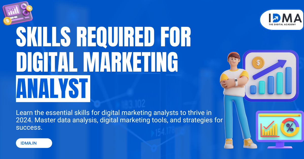 Skills for Digital Marketing Analyst