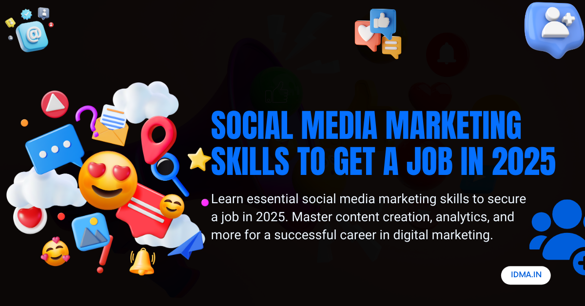 Social Media Marketing Skills to Get a Job in 2024