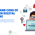 The Pros and Cons of Using AI in Digital Marketing