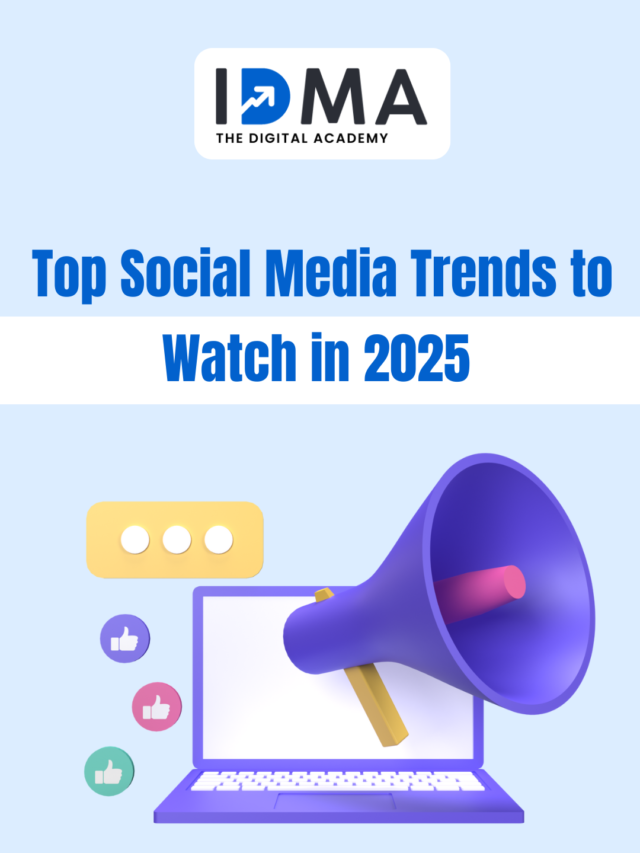 Top social media trends to watch in 2025 - IDMA