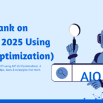 How to Rank on Google in 2025 Using AIO (AI Optimization)